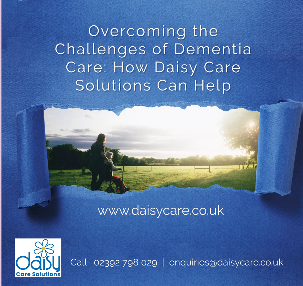 Overcoming the Challenges of Dementia Care: How Daisy Homecare Can Help